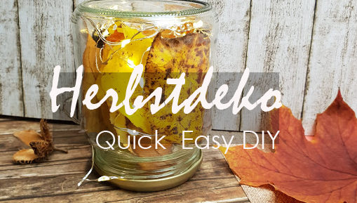 Herbstdeko im Glas Thumbnail Blog e1540383911847 - Herbstdeko im Glas