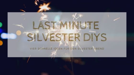 Autumn Season Blog Banner 1 - Last Minute Silvester DIYs